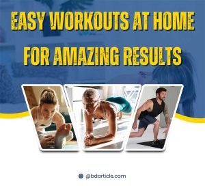 Easy Workouts at Home