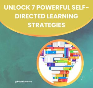 Self-directed learning strategies