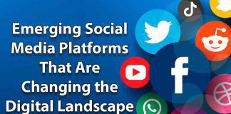 Emerging Social Media Platforms That Are Changing the Digital Landscape