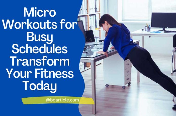 Micro workouts for busy schedules at home